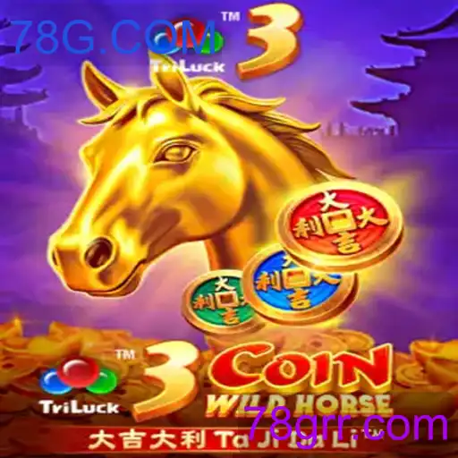 Guia Completo do Jogo 3CoinWildHorse e Palavras-Chave 78G.COM